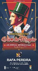 XIX FESTIVAL INTERNACIONAL VIVE LA MAGIA VALDEFRESNO 22/23
